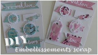 DIY Scrap  Fabriquez une planche dembellissements simplement [upl. by Itsrejk]