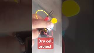 Dry cell project [upl. by Figone879]