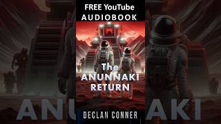 FREE scifi audiobook The Anunnaki Return A trailer scifi audiobook ancient aliens Anunnaki [upl. by Douglas]