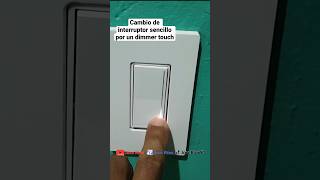 Dimmer táctil Sunnata de Lutron electricidad joserios aprender dimmer touch lutron [upl. by Assennej]