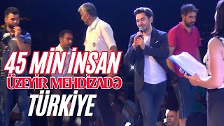 Uzeyir Mehdizade  Turkiye Konserti  Tam Versiya Yeni [upl. by Reyotal]