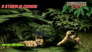 Commandos 2 OST  A storm is coming 2929 HD [upl. by Neetsyrk]