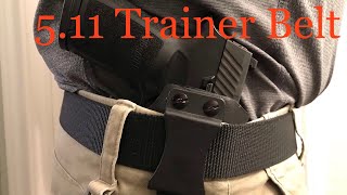 511 Tactical Trainer Belt  EDC Gun Belt [upl. by Oivlis]