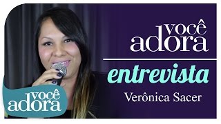 Você Adora Entrevista  Verônica Sacer [upl. by Asira]