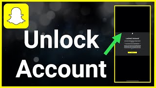 How To Unlock Snapchat Account [upl. by Kcirttap369]