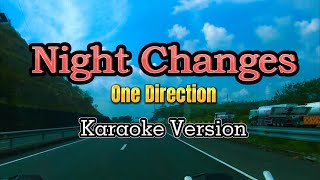 Night Changes  One Direction Karaoke Version [upl. by Sackman570]