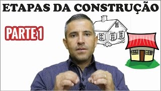 ETAPAS DA CONSTRUÇÃO PARTE 1 [upl. by The420]