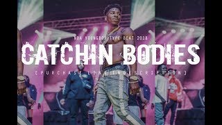 FREE NBA YOUNGBOY TYPE BEAT 2018 quotCatchin Bodiesquot Prod By two4flex [upl. by Eeramit]