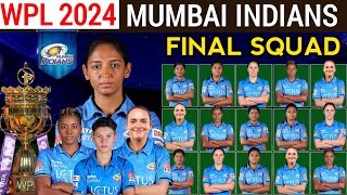 Wpl 2024  MI Women Final Squad  Mumbai Indians W Final Squad 2024 [upl. by Treva]