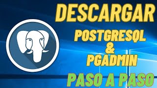 COMO INSTALAR PGADMIN Y POSTGRESQL EN WINDOWS l TUTORIAL [upl. by Eerak]