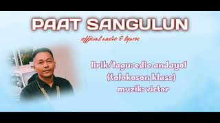 EDIE ANDAYOL PAAT SANGULUN 2022 [upl. by Hannaoj229]