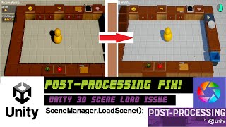 Fixing PostProcessing Issues After Scene Load in Unity 3D [upl. by Layney241]