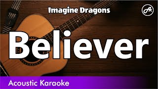 Imagine Dragons  Believer karaoke acoustic [upl. by Certie602]