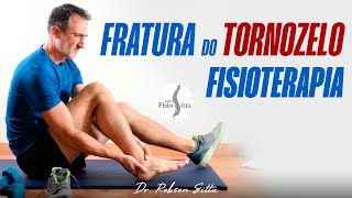 TORNOZELO ENTORSE LUXAÇÃO FRATURA BIMALEOLAR TRATAMENTO de FISIOTERAPIA Clínica Dr Robson Sitta [upl. by Odnesor451]