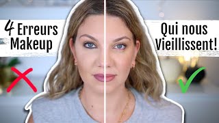 4 ERREURS MAQUILLAGE COMMUNES QUI ⚡️VIEILLISSENT⚡️ amp COMMENT LES CORRIGER   Les bases du makeup [upl. by Okoyk463]