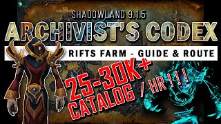 World of Warcraft  Rift Farm Guide  25k  30k Catalog per hour  Get your Archivists Codex today [upl. by Enileoj]