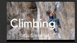 Climbing in Osp Slovenia  TRAILER How to sport climb [upl. by Eyde]