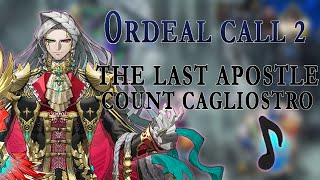 FateGrand Order Ordeal Call II  The Last Apostle Count Cagliostro Theme EXTENDED 10 minutes [upl. by Astraea]