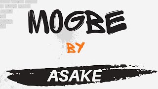 MOGBE by ASAKE INSTRUMENTAL [upl. by Orva]