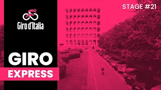 Giro dItalia 2023  Stage 21  Giro Express 🖼 [upl. by Irpac]