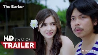 The Barker Official Trailer 2017  Empoy Marquez Shy Carlos [upl. by Raimundo]