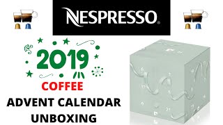 NESPRESSO Coffee Advent Calendar Unboxing 2019  Original Capsules [upl. by Madelyn]