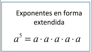 Como escribir exponentes en forma extendida [upl. by Faulkner]