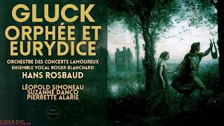 Gluck  Orphée et Eurydice  Original Version Full  Remastered Centurys recording Hans Rosbaud [upl. by Leik461]