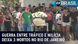 Guerra entre tráfico e milícia deixa 3 mortos no Rio de Janeiro  SBT Brasil 130623 [upl. by Nihhi]