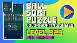 Ball Sort Puzzle  Color Sorting Games Level 923 Walkthrough 81 Moves [upl. by Refotsirhc233]