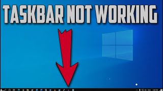 How To Fix Taskbar Not Working in Windows 10 [upl. by Boyd]