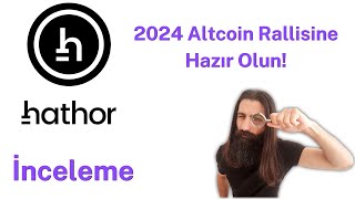 Hathor HTR İnceleme 2024 Altcoin Rallisine Hazır Olun [upl. by Kauppi776]