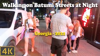 Walking on Batumi Streets at NightGeorgia20224K🇬🇪 [upl. by Nitnilc]