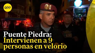 Puente Piedra PNP interviene a nueve delincuentes en velorio [upl. by Steffy]