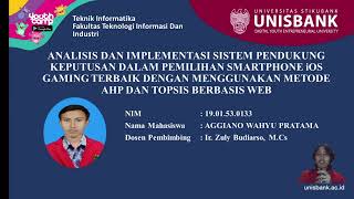 ANALISIS amp IMPLEMENTASI SPK PEMILIHAN SMARTPHONE IOS GAMING TERBAIK DG METODE AHP amp TOPSIS BASIS WEB [upl. by Decker555]