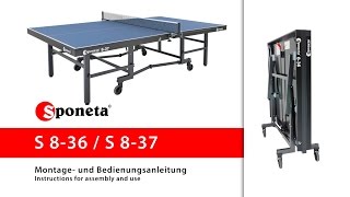 Sponeta S 836  S 837  Montageanleitung Tischtennistisch  Instructions for assembly and use [upl. by Gerdy]