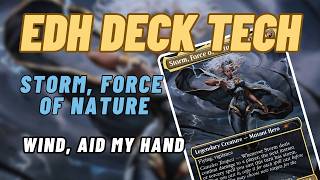 EDH Deck Tech  Storm Force of Nature  Wind Aid My Hand [upl. by Lizned601]