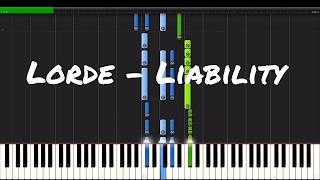 Lorde  Liability Piano Tutorial [upl. by Fenny]