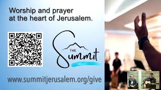 live form quotThe Summit  Jerusalemquot [upl. by Caralie]