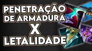 Penetração de Armadura X Letalidade  League of Legends [upl. by Edmead599]