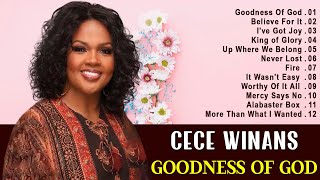 Listen to GOODNESS OF GOD by Cece Winans🎵Cece Winans Greatest Hits Full Album  Best Gospel Mix [upl. by Ahsilem]