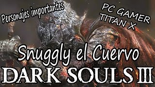 Snuggly el cuervo el anidado del Santuario de Enlace Dark Souls 3 [upl. by Riella]