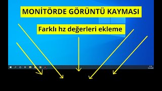 Görüntü  Ekran Kayması Hz Değerleri gözükmeyenler için 99 çözüm MonitörHataları [upl. by Merrel45]