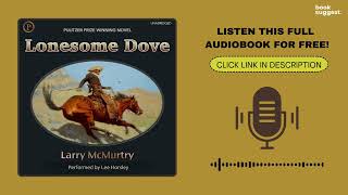 Lonesome Dove by Larry McMurtry Audiobook  Book Summary in English [upl. by Nauqel]