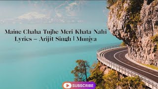 Tainu khabar nahi lyrical hd song Arijit Singh [upl. by Amaerd]