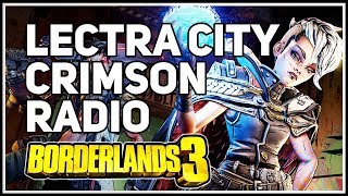 Lectra City Crimson Radio location Borderlands 3 [upl. by Raymund812]