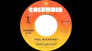 1982 HITS ARCHIVE Ebony And Ivory  Paul McCartney amp Stevie Wonder a 1 recordstereo 45 [upl. by Costin]