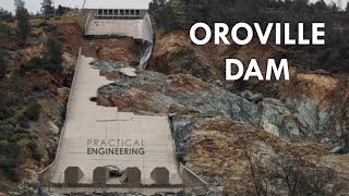 What Really Happened at the Oroville Dam Spillway [upl. by Nolrak]