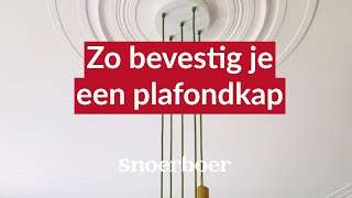 Hoe bevestig ik een plafondkap  Snoerboer [upl. by Liatris]