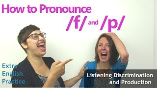 How to Pronounce f and p  Listening Game and Tongue Twister [upl. by Bunny505]